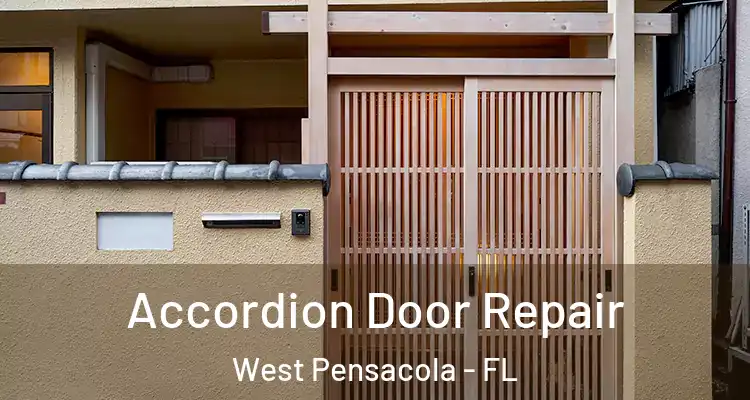  Accordion Door Repair West Pensacola - FL
