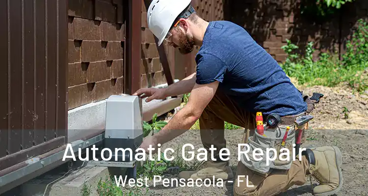  Automatic Gate Repair West Pensacola - FL