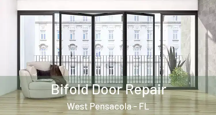  Bifold Door Repair West Pensacola - FL