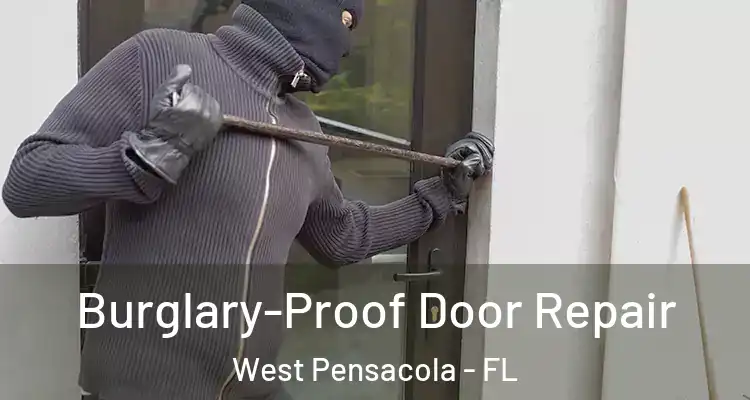  Burglary-Proof Door Repair West Pensacola - FL