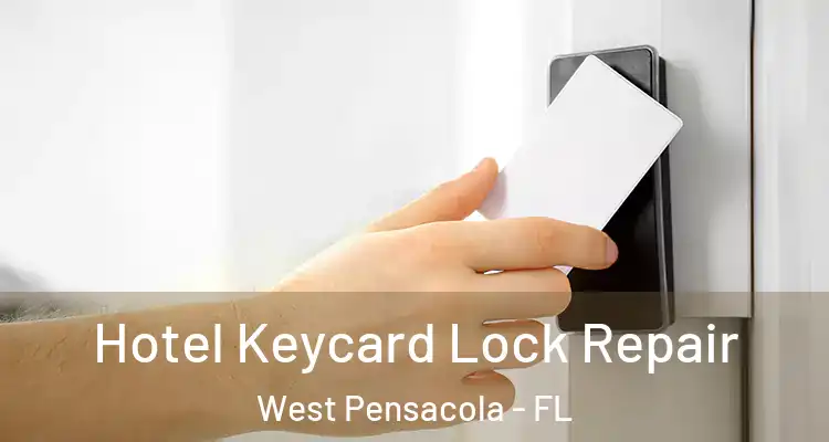  Hotel Keycard Lock Repair West Pensacola - FL