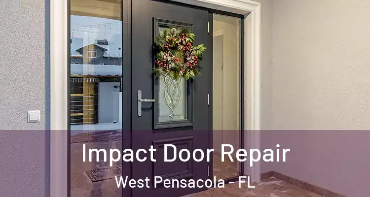  Impact Door Repair West Pensacola - FL
