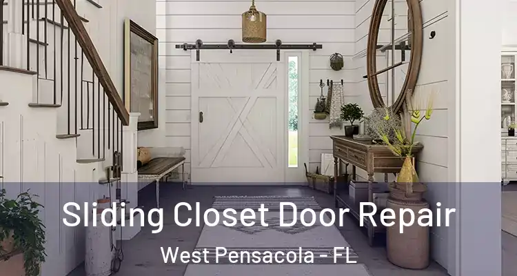 Sliding Closet Door Repair West Pensacola - FL