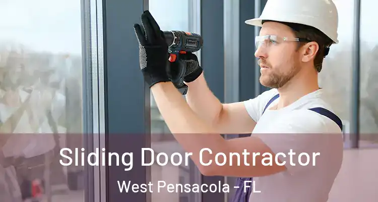  Sliding Door Contractor West Pensacola - FL
