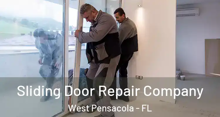  Sliding Door Repair Company West Pensacola - FL