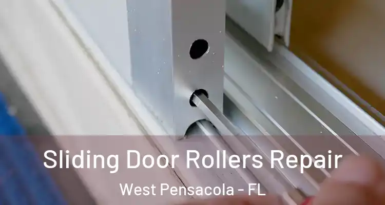  Sliding Door Rollers Repair West Pensacola - FL